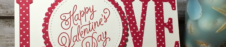 Stampin Up, CAS, Valentine Card, Sealed With Love Bundle, Layering Circles Framelits, Stitched Shapes Framelits, Large Letters Framelits, designed by Demo Lynn Tague, See more cards and gifts ideas at BeyondBeachesandBlessings.com #BeyondBeachesandBlessings
